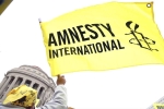 Amnesty International, Amnesty International, amnesty international halts work in india, Modi government