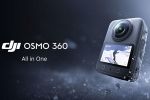 DJI Osmo 360 advantages, DJI Osmo 360 advantages, dji osmo 360 launched in india with native 8k video recording, Slow motion DJI Osmo 360 advantages, DJI Osmo 360 advantages, dji osmo 360 launched in india with native 8k video recording, Slow motion