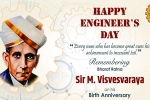 Engineer's Day updates, Visvesvaraya, all about the greatest indian engineer sir visvesvaraya, Visvesvaraya