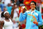 Serena Williams, Forbes Highest Paid Female Athlete, forbes name serena williams as highest paid female athlete pv sindhu in top 10, Garbine muguruza