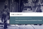 The Lancet editorial on Jammu and Kashmir, The Lancet editorial on Jammu and Kashmir, indian origin doctors union condemns the lancet for j k editorial, British medical journal