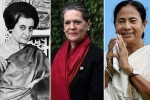 international women's day 2019 activities, powerful women in indian politics, international women s day 2019 here are 8 most powerful women in indian politics, Trinamool congress