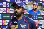 KL Rahul innings, KL Rahul breaking news, kl rahul s interesting remark on rohit sharma, Rcb