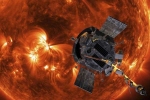 NASA live, Parker Solar Probe, parker solar probe nasareschedules spacecraft launch to touch the sun, Canaveral