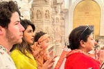 Priyanka Chopra with family, Priyanka Chopra breaking, priyanka chopra with her family in ayodhya, Couple