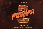 Sukumar, Pushpa: The Rule budget, pushpa the rule no change in release, Allu arjun