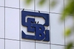 sebi brings in single regime for fpi investors, best investment for nri in india 2018, sebi brings in single regime for nri fpi pio investors, Nbfc