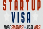 Trump administration, Startup Visas, trump administration wants to block startup visas, Foreign entrepreneurs