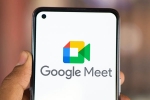 Google Meet updates, Take Notes for me new feature, google rolls out take notes for me feature on google meet, Mating