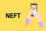 online transfer, bank account, rbi approved 24 7 availability for neft transfer facility, Neft