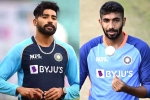 Jasprit Bumrah, Mohammed Siraj new updates, mohammed siraj replaces injured jasprit bumrah, T20 world cup 2022
