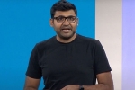 Parag Agarwal updates, Parag Agarwal new updates, indian origin parag agarwal turns twitter ceo, Twitter ceo