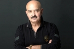 Rakesh Roshan, rakesh roshan son, rakesh roshan diagnosed with early stage cancer, Khoobsurat