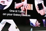 One UI 7 Beta, One UI 7 Beta Samsung updates, samsung confirms android 15 based one ui 7 beta is now available for public, Samsung smartphones