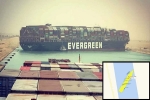 Ever Given container ship news, Ever Given container ship accident, egypt s suez canal blocked after a massive cargo shit turns sideways, Cargo ship