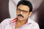 LTTE, Venkatesh news, venky plays a cbi chief in his next, Ltte